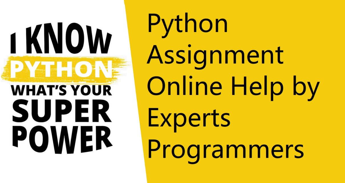 Python Programming Assignment Urgent Help Online by Expert Programmers