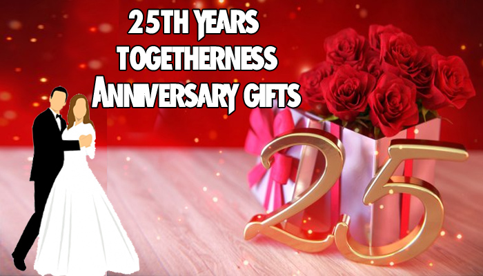 When you cross 25th year of togetherness choose these Anniversary gifts